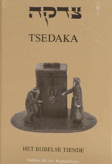 Tsedaka. Het Bijbelse Tiende